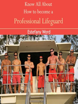 cover image of Know All About How to become a Professional Lifeguard
